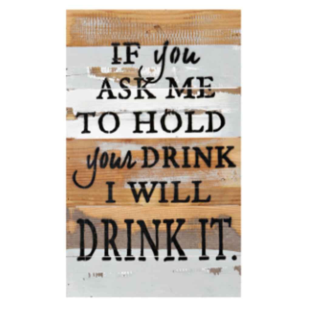 Hold My Drink Rustic Wall Art