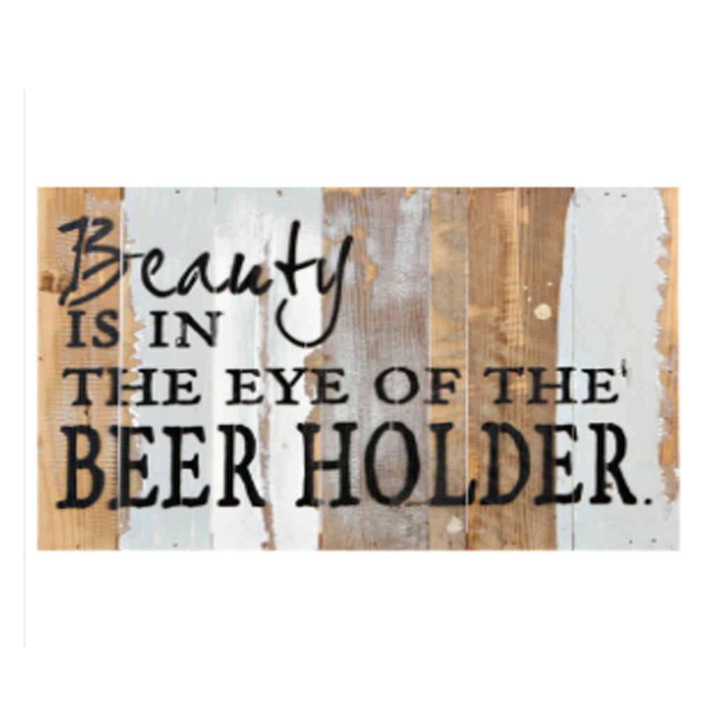 Eye of the Beer Holder Rustic Wall Art
