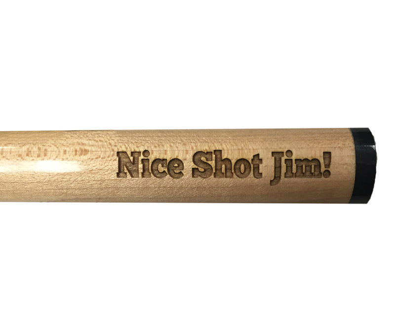 Engraved Pool Cue Shaft Example in Script Font