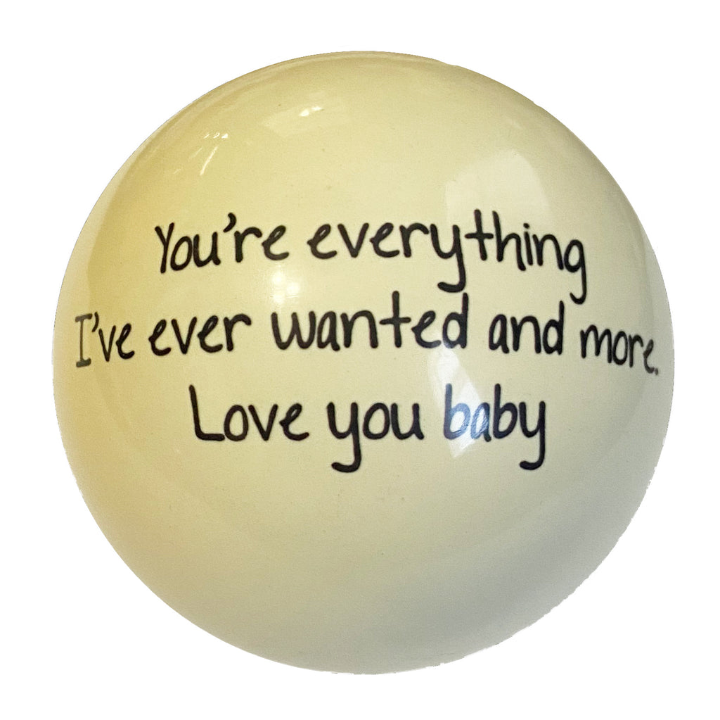 Cue Ball with baby inscription on it